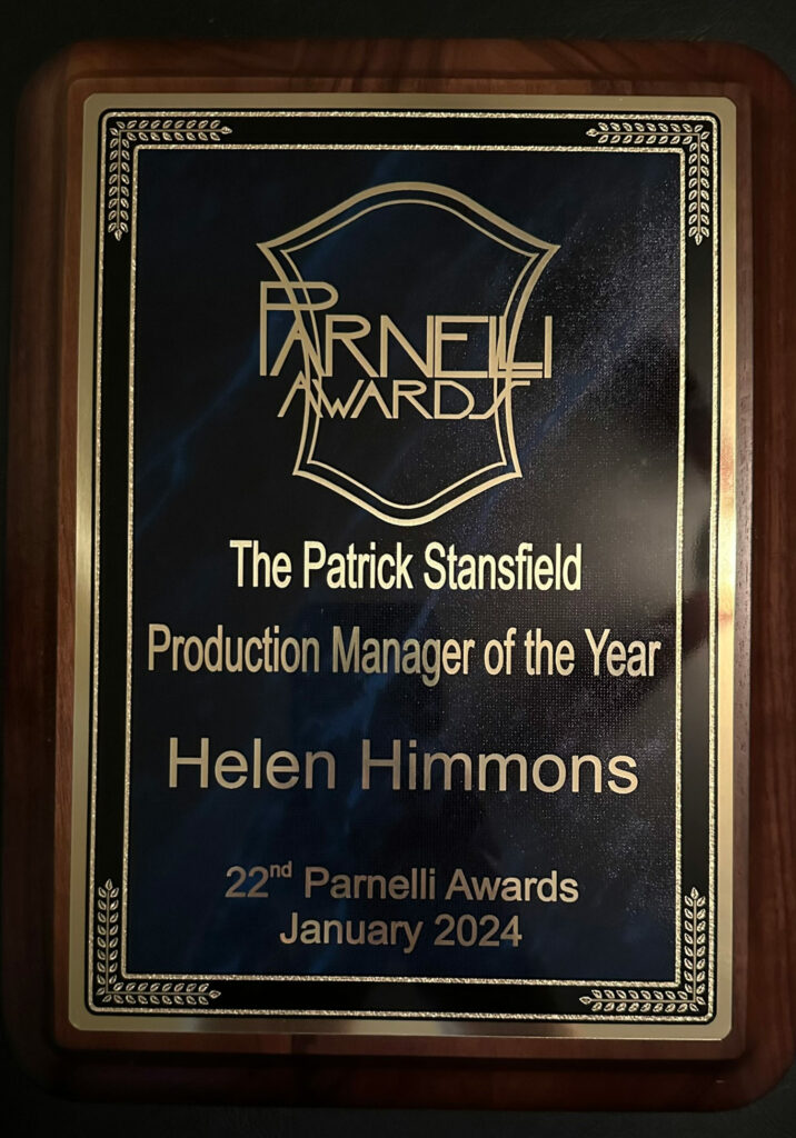 Patrick Stansfield Production Manager of the Year Helen Himmons